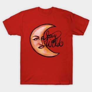 Stay Wild Moon T-Shirt